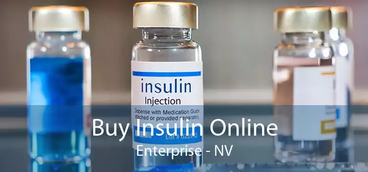 Buy Insulin Online Enterprise - NV