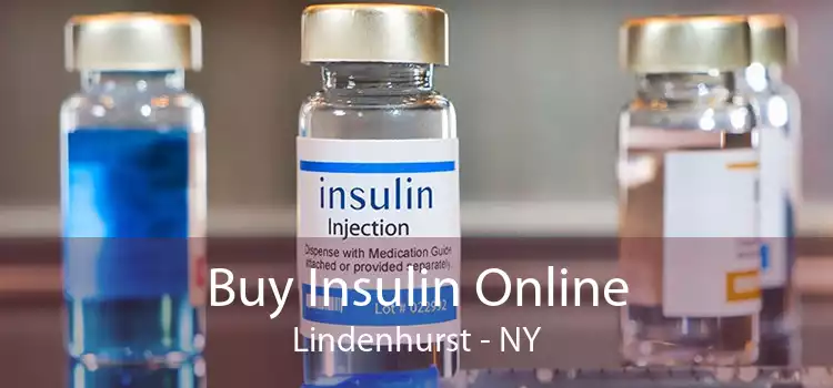 Buy Insulin Online Lindenhurst - NY