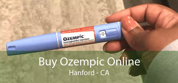 Buy Ozempic Online Hanford - CA