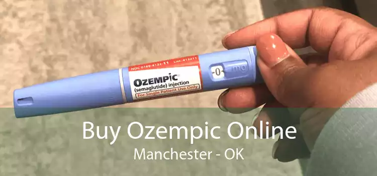Buy Ozempic Online Manchester - OK